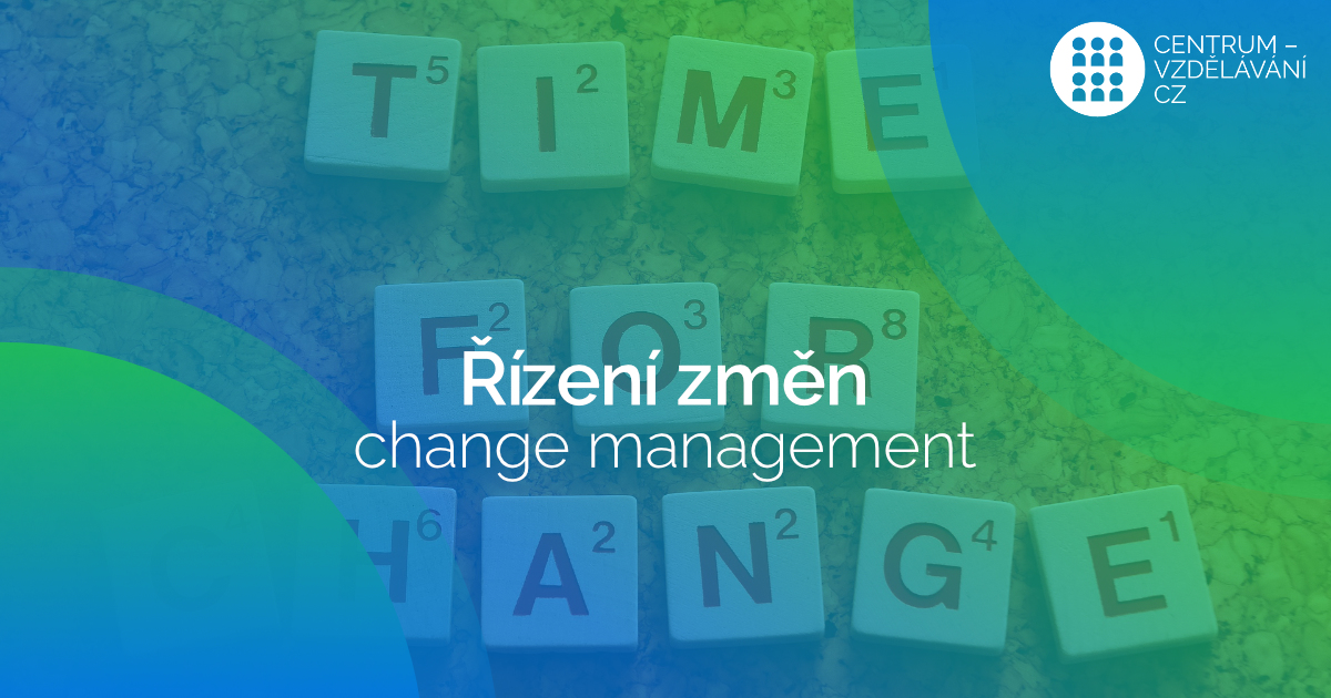 Řízení změn - change management
